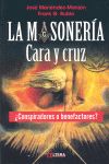 LA MASONERA, CARA Y CRUZ