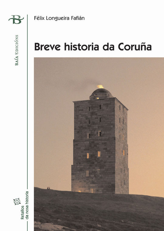 BREVE HISTORIA DA CORU�A