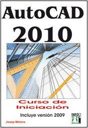 AUTOCAD 2010 CURSO DE INICIACI�N