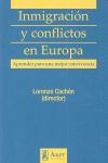 INMIGRACION Y CONFLICTOS EN EUROPA. APRENDER MEJOR CONVIVENC