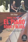 MANUAL PARA TOCAR EL PIANO ROCK Y BLUES (INCLUYE CD PEDAGOGICO)