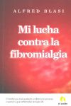 MI LUCHA CONTRA LA FIBROMIALGIA