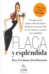 FLACA Y ESPL�NDIDA
