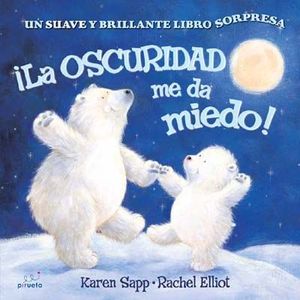 LA OSCURIDAD ME DA MIEDO