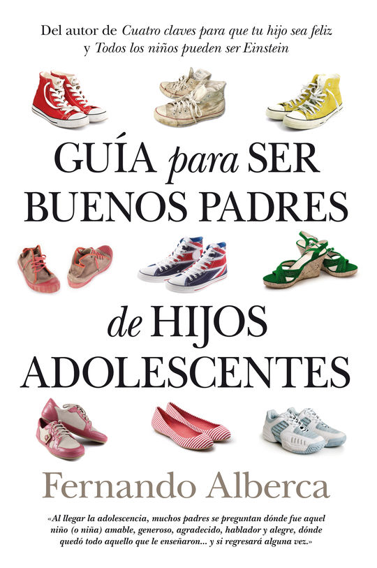 GU�A PARA SER BUENOS PADRES DE HIJOS ADOLESCENTES