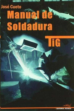 MANUAL SOLDADURA TIG 2 EDICIN