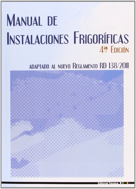 MANUAL DE INSTALACIONES FRIGOR�FICAS