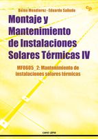 MONTAJE Y MANTENIMIENTO DE INSTALACIONES SOLARES T�RMICAS IV