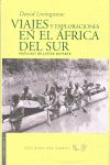 VIAJES Y EXPLORACIONES EN EL �FRICA DEL SUR