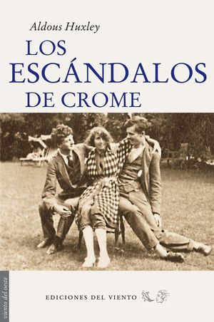 LOS ESC�NDALOS DE CROME