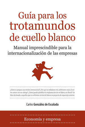 GU�A PARA LOS TROTAMUNDOS DE CUELLO BLANCO