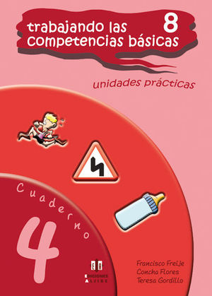 TRABAJANDO LAS 8 COMPETENCIAS BSICAS.