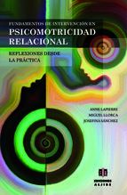 FUNDAMENTOS DE INTERVENCIN EN PSICOMOTRICIDAD RELACIONAL