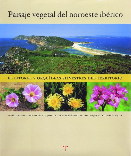 EL PAISAJE VEGETAL DEL NOROESTE IB�RICO.