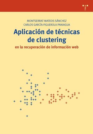 APLICACI�N DE T�CNICAS DE CLUSTERING EN LA RECUPERACI�N DE INFORMACI�N WEB