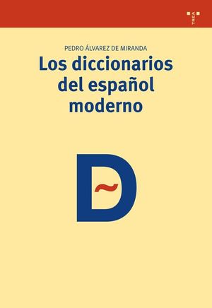 LOS DICCIONARIOS DEL ESPAOL MODERNO