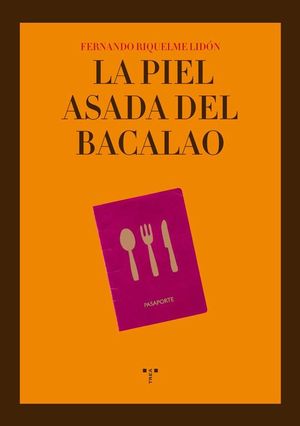 LA PIEL ASADA DEL BACALAO