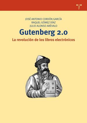 GUTENBERG 2.0. LA REVOLUCIN DE LOS LIBROS ELECTRNICOS