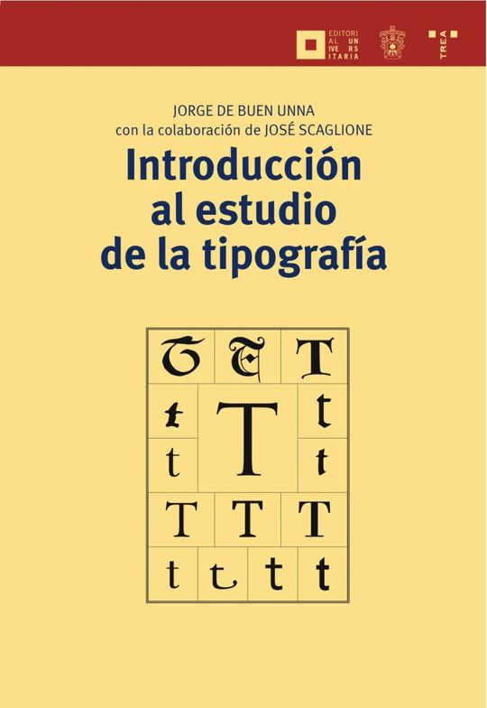 INTRODUCCI�N AL ESTUDIO DE LA TIPOGRAF�A