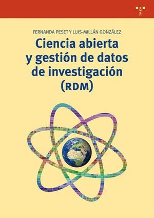 CIENCIA ABIERTA Y GESTI�N DE DATOS DE INVESTIGACI�N(RDM)