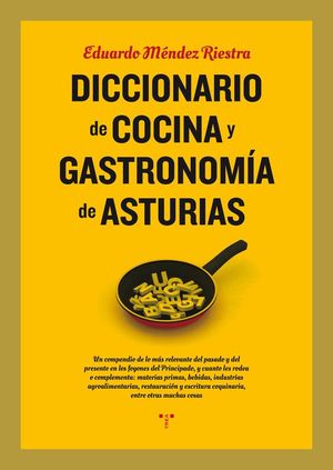 DICCIONARIO DE COCINA Y GASTRONOMA ASTURIANA