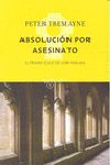 Q327. ABSOLUCION POR ASESINATO (PRIMER CASO DE SOR FIDELMA)
