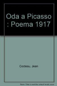 ODA A PICASSO.POEMA 1917