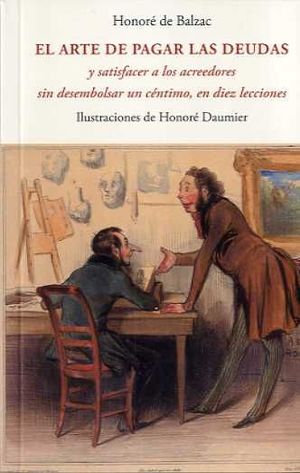 EL ARTE DE PAGAR LAS DEUDAS Y SATISFACER A LOS ACREEDORES SIN DESEMBOLSAR UN CENTIMO