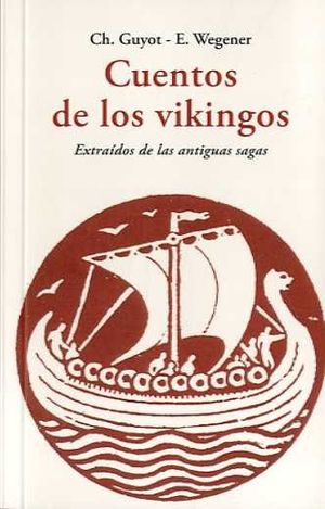 145.CUENTOS DE LOS VIQUINGOS.(CENTELLAS)