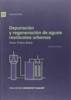 DEPURACIN Y REGENERACIN DE AGUAS RESIDUALES URBANAS