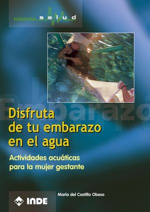 DISFRUTA DE TU EMBARAZO EN EL AGUA