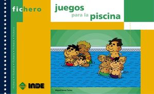 JUEGOS PARA LA PISCINA