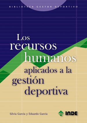 LOS RECURSOS HUMANOS APLICADOS A LA GESTIN DEPORTIVA