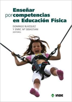 ENSE�AR POR COMPETENCIAS EN EDUCACI�N F�SICA