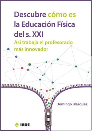 DESCUBRE CMO ES LA EDUCACIN FSICA DEL SIGLO XXI