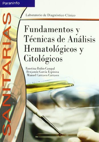 FUNDAMENTOS Y T�CNICAS AN�LISIS HEMATOL�GICOS Y CITOL�GICOS