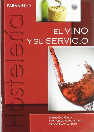 EL VINO Y SU SERVICIO