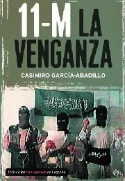 11-M. LA VENGANZA
