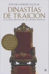 DINAST�AS DE TRAICI�N