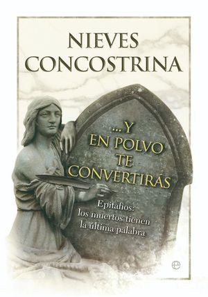 ... Y EN POLVO TE CONVERTIR�S