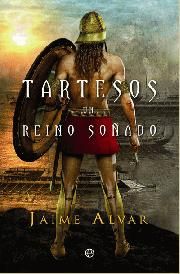 TARTESOS UN REINO SO�ADO