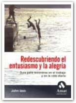 REDESCUBRIENDO EL ENTUSIASMO Y LA ALEGR�A