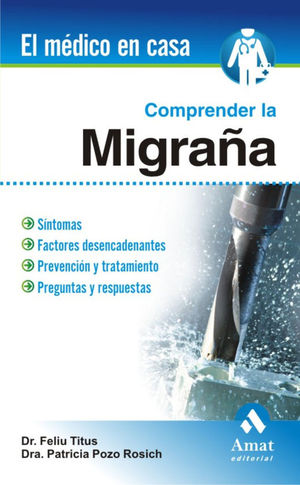COMPRENDER LA MIGRA�A