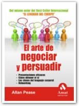 EL ARTE DE NEGOCIAR Y PERSUADIR