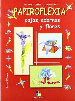 PAPIROFLEXIA.CAJAS, ADORNOS Y FLORES