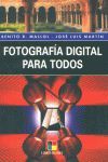 FOTOGRAFIA DIGITAL PARA TODOS