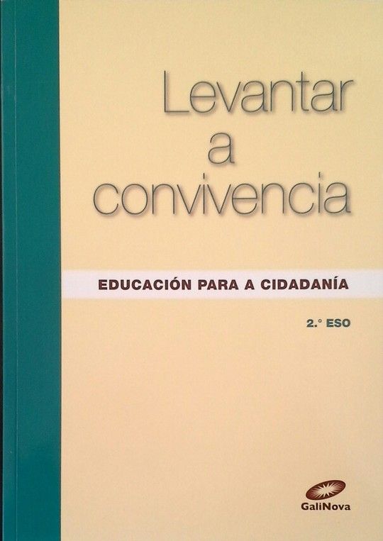 LEVANTAR A CONVIVENCIA, EDUCACI�N PARA A CIUDADAN�A, 2 ESO