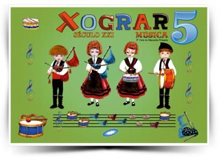 SCULO XXI, XOGRAR, MSICA, 5 EDUCACIN PRIMARIA