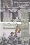 REPUBLICA Y GUERRA CIVIL SETENTA A�OS DESPUES