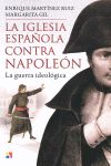 LA IGLESIA ESPA�OLA CONTRA NAPOLE�N